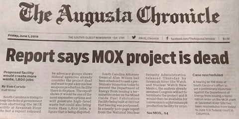 MOX is dead headline in the Augusta Chronicle on June 1, 2018